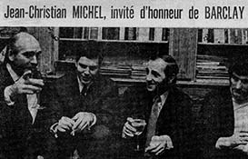 Jean-Christian Michel avec Eddie Barclay et Charles Aznavour.