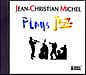 Plays Jazz  Jean-Christian Michel