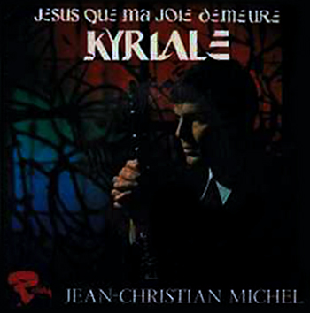 Kyriale, Disque 45 T EP de Jean-Christian Michel
édité chez Barclay