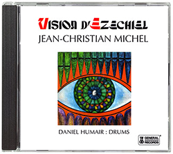 Vision d'Ezéchiel - CD Jean-Christian Michel