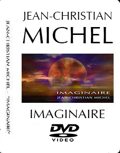 DVD "Imaginaire" - DVD Jean-Christian Michel