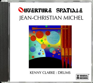 Ouverture Spatiale Jean-Christian Michel