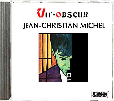 Vif Obscur Jean-Christian Michel
